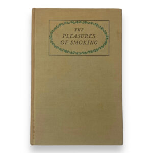 The Pleasures of Smoking C. 1948 Poetry Book
